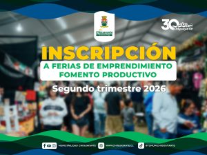 Ferias de emprendimiento, segundo trimestre 2026.